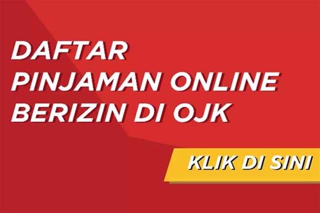 Daftar 101 Pinjol Resmi 2024 dari OJK: Aman, Terpercaya dan Bunga&nbsp;Rendah